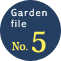 Garden file no.5